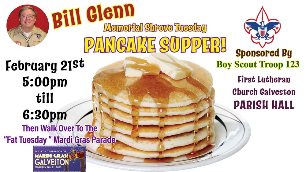 TOMORROW come and get your Troop 123 PANCAKES! The annual BILL GLENN MEMORIAL SHROVE TUESDAY PANCAKE SUPPER is from 5pm - 6:30pm  here in the Fellowship Hall...then walk over to "FAT TUESDAY" Mardi Gras parade on Postoffice Street!