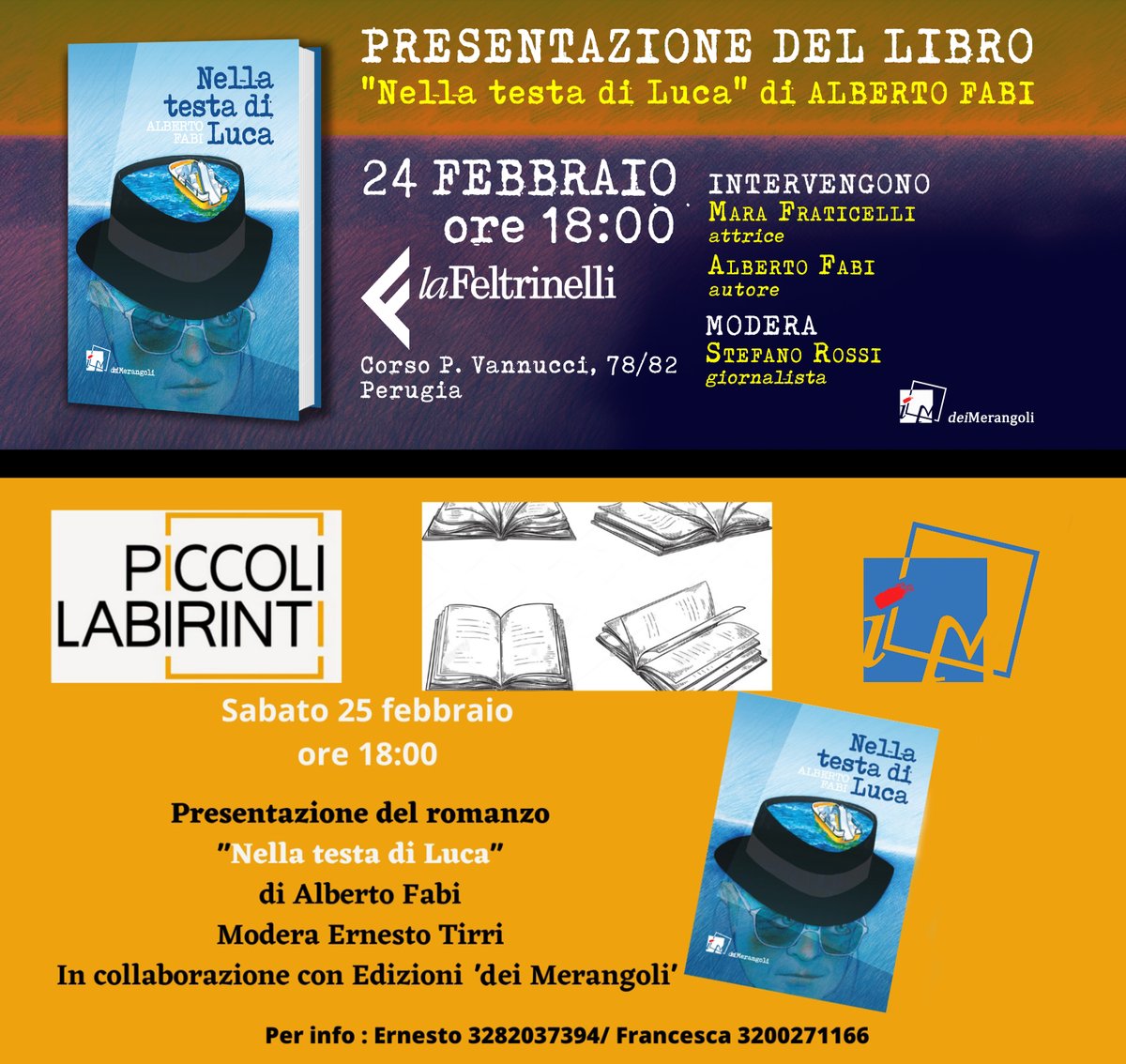 Gli appuntamenti di questa settimana con #AlbertoFabi e il suo romanzo d'esordio 📚NELLA TESTA DI LUCA📚
📌 venerdì #24febbraio a #Perugia, libreria @LaFeltrinelli  
*
📍 sabato #25febbraio a #Parma, Libreria <a href="/PiccoliLabirint/">libreria cartoleria giochi piccoli labirinti</a> 
*
deimerangoli.it/shop/nella-tes…