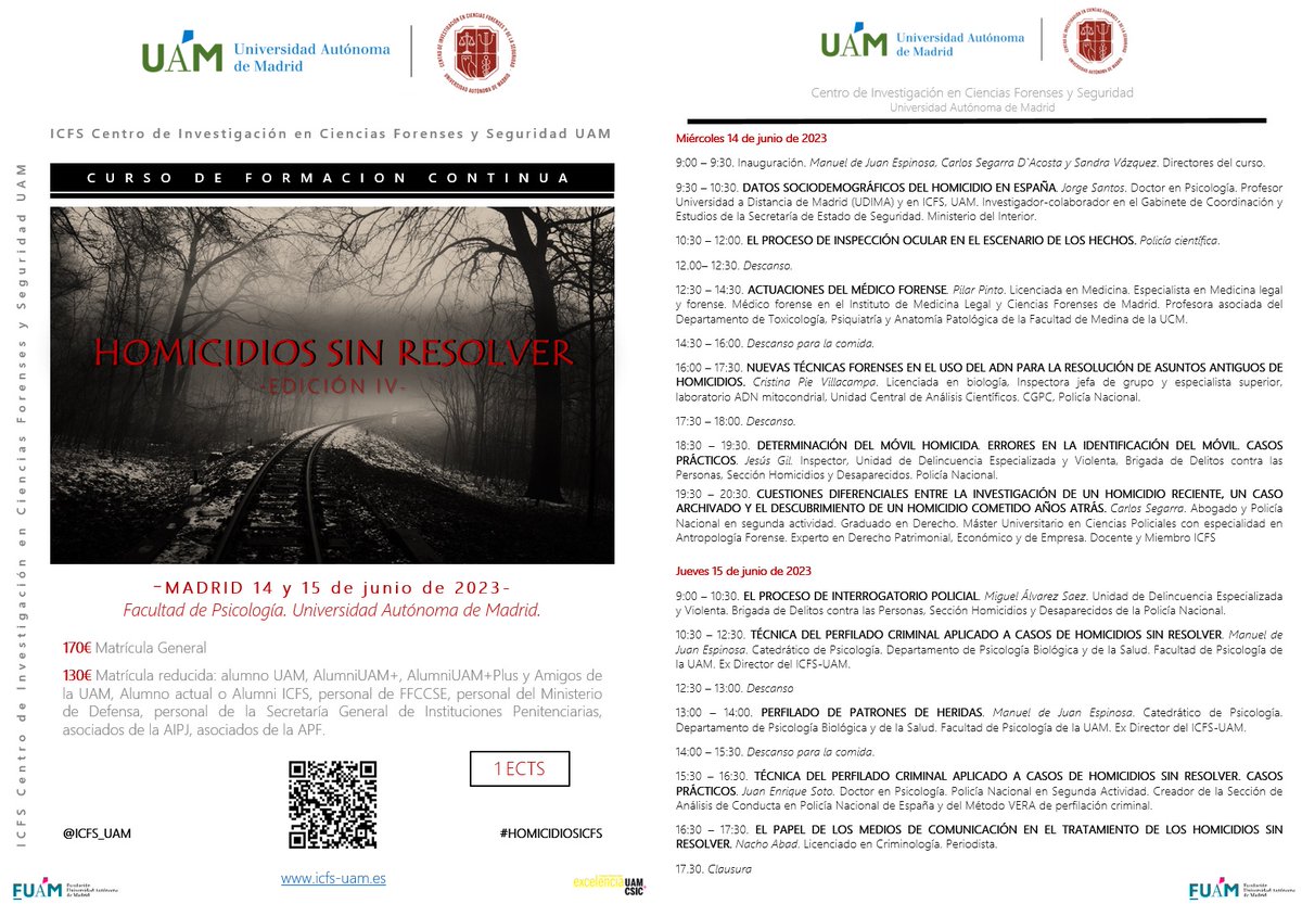 ICFS (@icfs_uam) on Twitter photo Vuelve el curso "HOMICIDIOS SIN RESOLVER"
La edición IV tendrá lugar los próximos 14 y 15 de junio de 2023 en la Facultad de Psicología de <a href="/UAM_Madrid/">UAM Autónoma Madrid</a>
Esta edición viene con novedades en el programa.
Inscripción e info: fuam.es/curso-corto/ho…
#HomicidiosICFS Vuelve el curso "HOMICIDIOS SIN RESOLVER"
La edición IV tendrá lugar los próximos 14 y 15 de junio de 2023 en la Facultad de Psicología de <a href="/UAM_Madrid/">UAM Autónoma Madrid</a>
Esta edición viene con novedades en el programa.
Inscripción e info: fuam.es/curso-corto/ho…
#HomicidiosICFS
