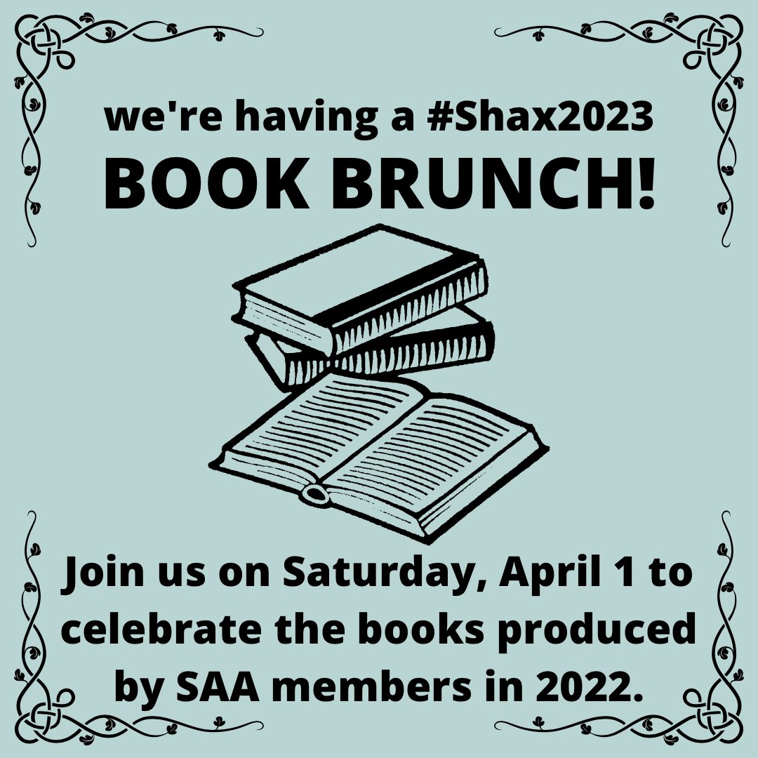 If you are an author or editor who wishes to participate in the book party, please reach out to @Thisbysmantle (LGeddes@adelphi.edu) by March 1 to be put on the program (priority may be given to monographs, early career authors, &amp; those at teaching-heavy institutions) #Shax2023