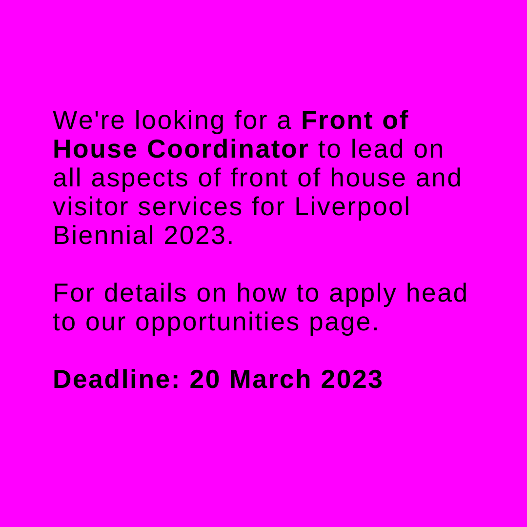 Biennial's tweet photo. WE'RE HIRING 📢⁠

We're looking for a Front of House Coordinator to lead on all aspects of front of house and visitor services for Liverpool Biennial 2023.

For details on how to apply head to the link below 👇️

https://t.co/cyWCMhIEEj

Deadline: 20 March 2023 https://t.co/0PcRZNCQyp
