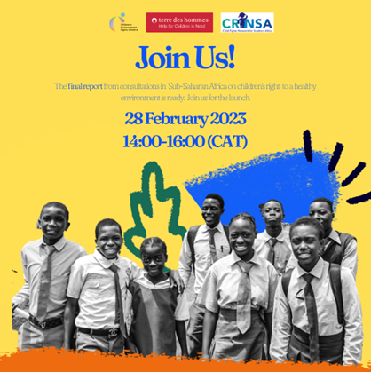SA_CRN's tweet photo. Do you want to hear what children and young people have said about their right to a healthy environment in Sub-Saharan Africa? 🌍
Join us for the report launch
28 February 2023, 14:00-16:00
Register here:https://t.co/GXd9Pj5Nz7

#TakeChargeMakeChange
#ECRConsultations
#OurFuture https://t.co/JqH44FlIzi
