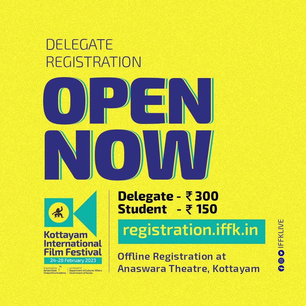iffklive's tweet image. Registration for Kottayam Film Festival is open!!😍

#KottayamInternationalFilmFestival #DelegateRegistration #DelegatePass 
#Delegate #RegionalFilmFestival #FilmFestival #Kerala #MalayalamCinema #Lineup #Kottayam