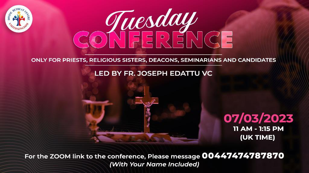 #Tuesday Conference on 7th March for  #zoomlink message 07474787870 #SpreadTheWord 
 #prayforpriests  #Catholic_Priest #CatholicPriestMedia @Priestsforlife 
@Catholic_Priest @PriestMagazine @TheNBCSA @chattering_nuns #religious