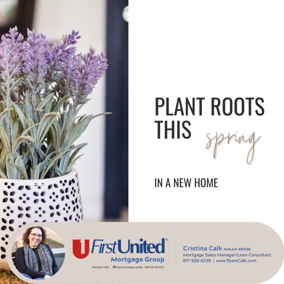 Are you ready to plant some roots? Let us help you with the financing of your perfect home.

#TeamCalk #HelperOfThePeople 
TeamCalk.com

#SpringMarket #SpringHousingMarket #Moving #Relocation #MovingtoDFW #MortgageMama