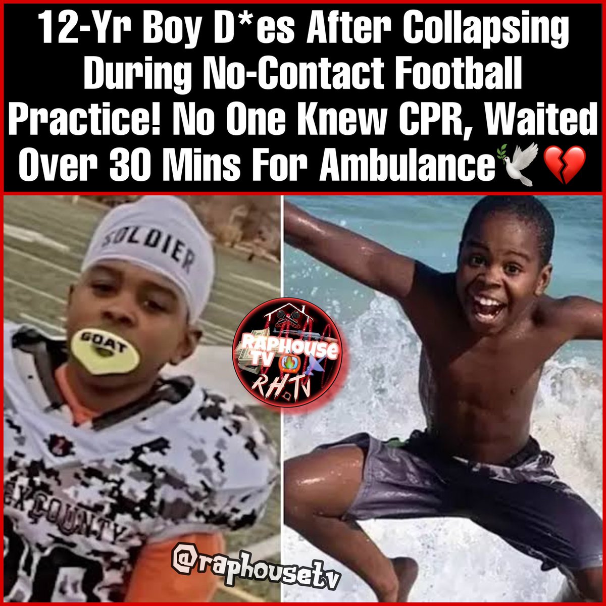 raphousetv2's tweet photo. 12-Yr Boy Dies After Collapsing During No-Contact Football Practice! No One Knew CPR, Waited Over 30 Mins For Ambulance🕊️💔Elijah's devastated family are now pushing for all youth sports coaches to be CPR certified, Prayers and condolences 💐 go out to his family &amp; loved ones Rip https://t.co/Ysg1JjizHP