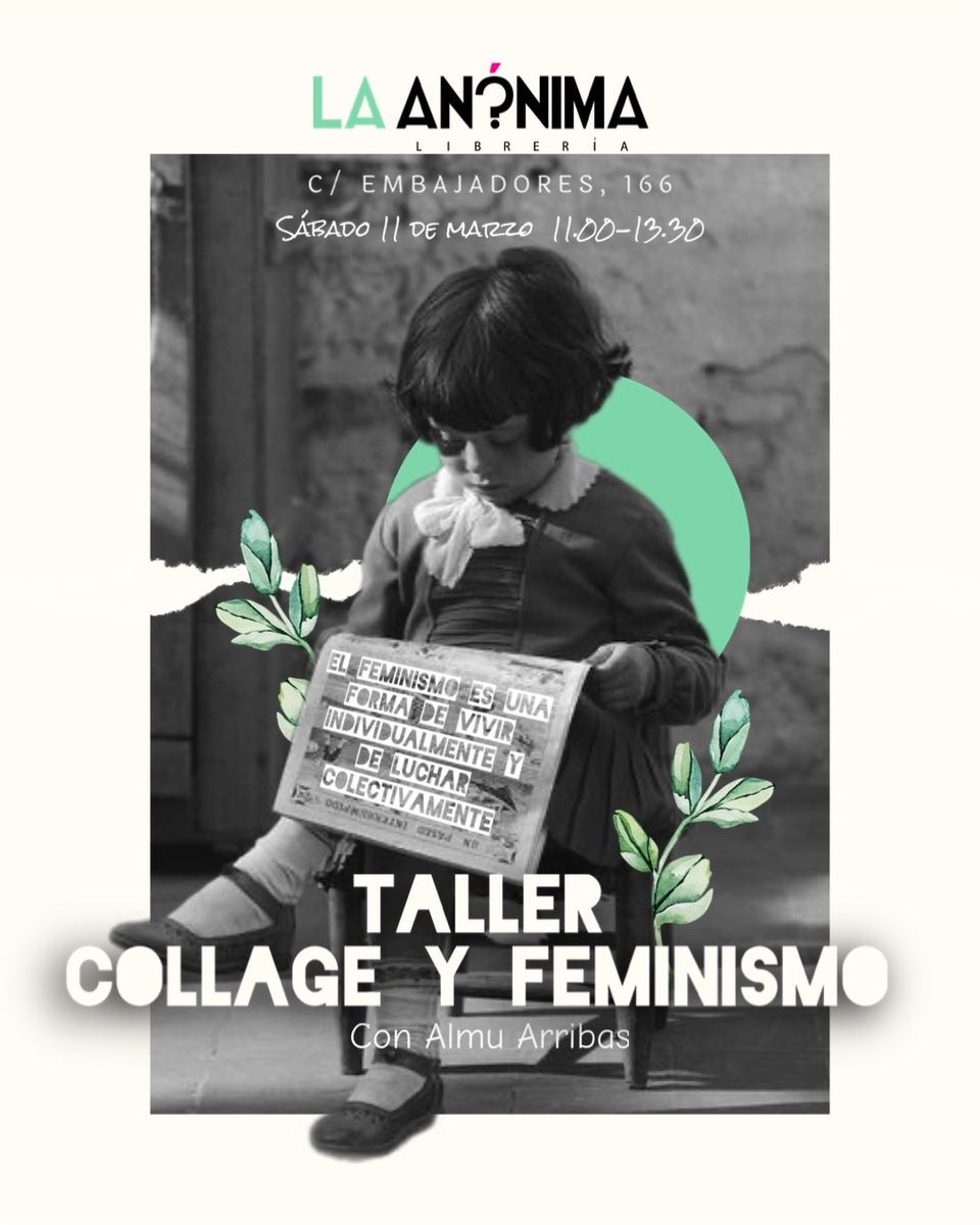 📢 TALLER DE COLLAGE Y FEMINISMO ✂️♀️

📅 Sábado 11 de marzo
⏰ De 11h a 13:30h
👩‍🏫 Imparte <a href="/almualop/">Almualop</a> 

✏️ Inscripciones en almuarribascollage@gmail.com 

¡Plazas limitadas! ¡Te esperamos!

#collage #feminismo #arte #creatividad