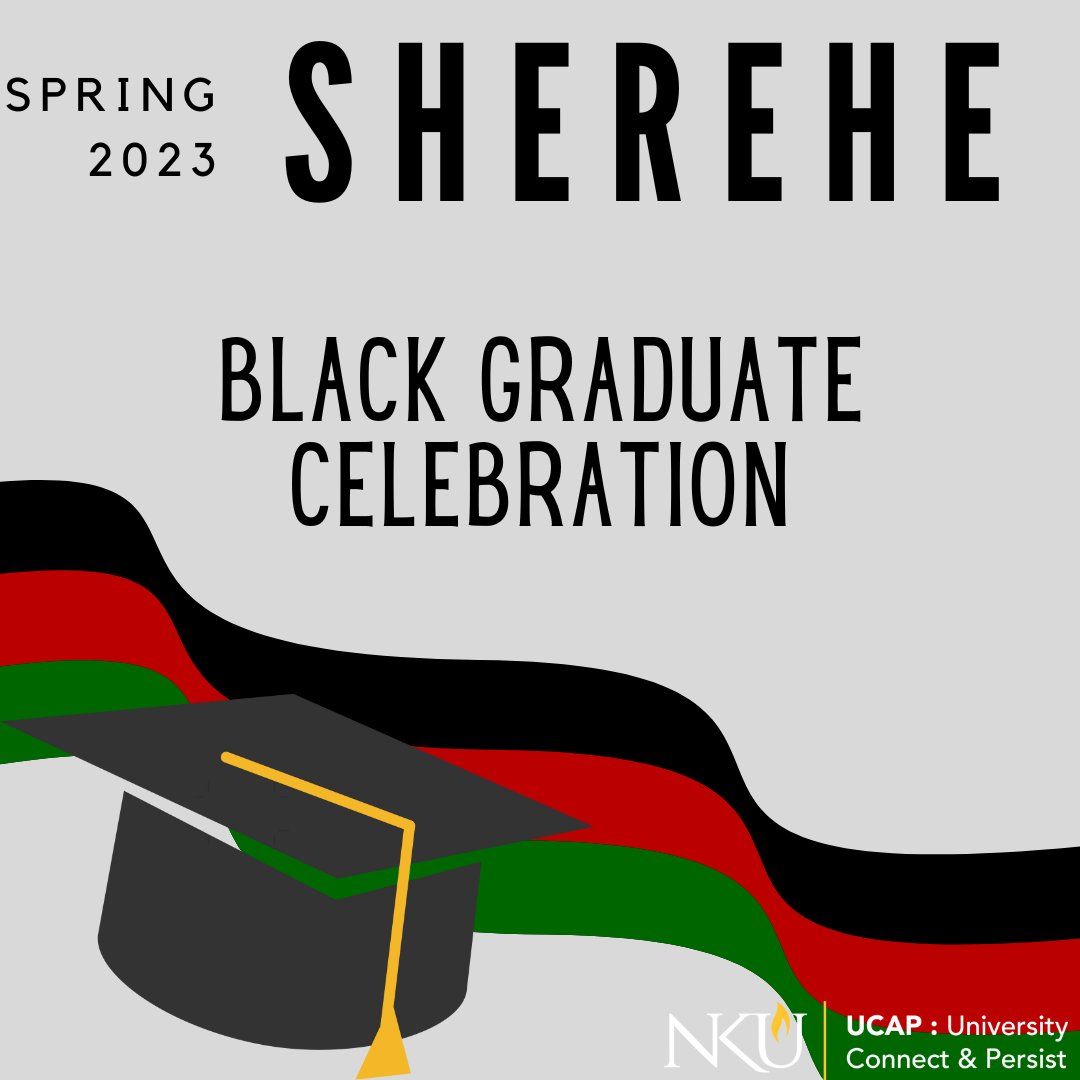 Happy Sherehe, NKU! The Graduate Celebration for our Black/African/African-American graduates is scheduled for this evening, May 5th, at 6pm in MEP 200. #Sherehe is Swahili for celebration, and this is guaranteed to be just that for all graduates and attendees! All are welcome!