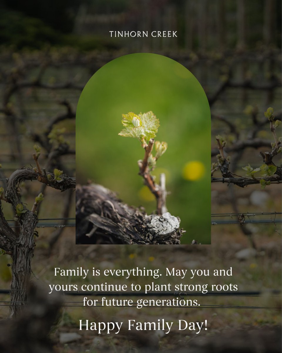 Our roots run deep. Family is everything. May you and yours continue to plant strong roots for future generations. Happy Family Day! #TinhornCreekVineyards #TinhornCreek #Tinhorn #OkanaganWine #BeautifulBC #SouthOkanagan #FamilyDay #BCWine #BCVQA #PureBC