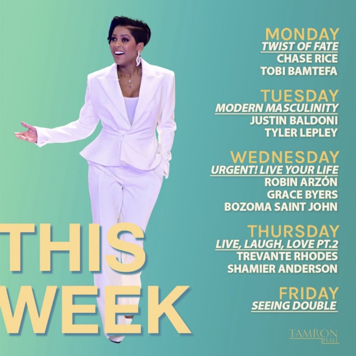 Tamron Hall Show on Twitter "THIS WEEK ON “Tamron Hall” MON