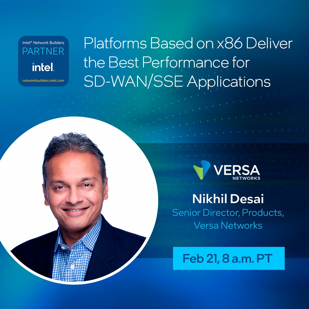 In our latest webinar, Nikhil Desal from @versanetworks talks about the newest branch, campus, data center, and #cloud innovations. Learn how their collaboration with #Intel leads to market-leading #SASE products. #IntelBuilders Tune in here: intel.ly/3Ed08WS