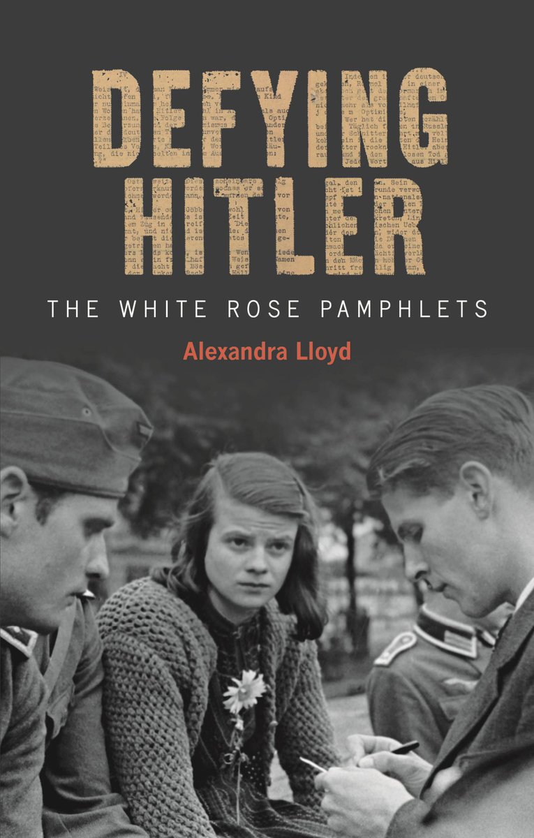 If you would like to know more about the White Rose, Alexandra Lloyd's book 'Defying Hitler – The White Rose Pamphlets' (Bodleian Library Publishing, 2022) gives an introduction to the group and showcases the translation work of Oxford students. #WhiteRoseRealTime #WhiteRose