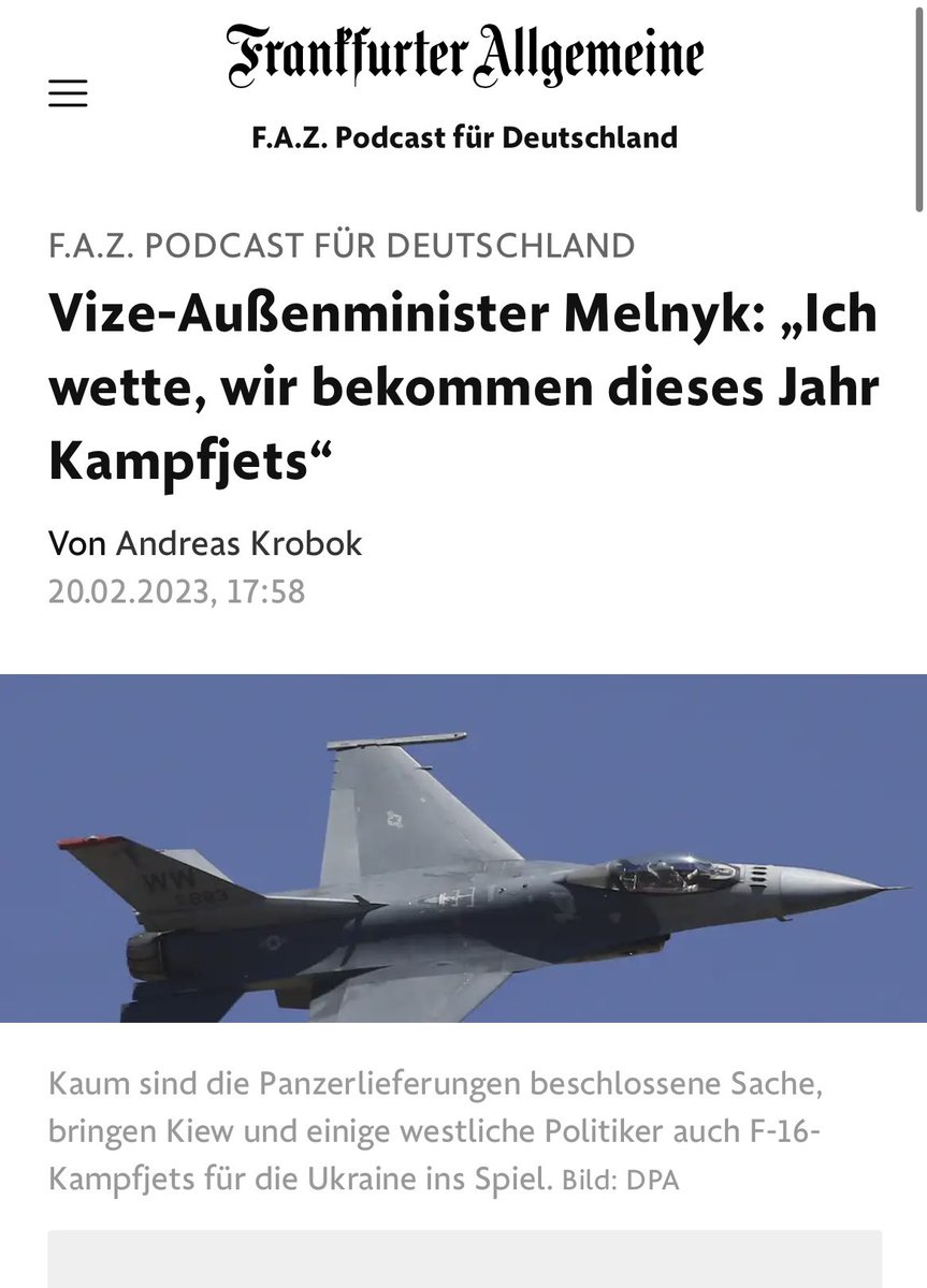 I bet Ukraine WILL get German fighter JETS this year! 
Podcast <a href="/faznet/">Frankfurter Allgemeine</a> with <a href="/akrobok/">Andreas Krobok</a> 
@Bundeskanzler <a href="/spdde/">SPD Parteivorstand 🇪🇺</a> <a href="/Die_Gruenen/">BÜNDNIS 90/DIE GRÜNEN</a> <a href="/fdp/">FDP</a> <a href="/BMVg_Bundeswehr/">Verteidigungsministerium</a> <a href="/BundeswehrGI/">General Carsten Breuer</a> 
m.faz.net/podcasts/f-a-z…