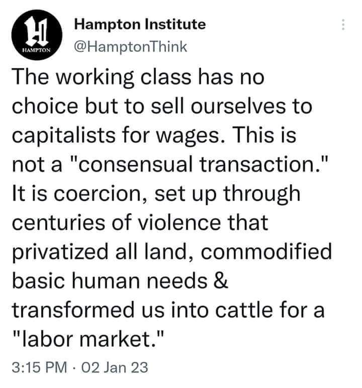 There's nothing consensual about the system we live in.
#AbolishCapitalism
#workingclass