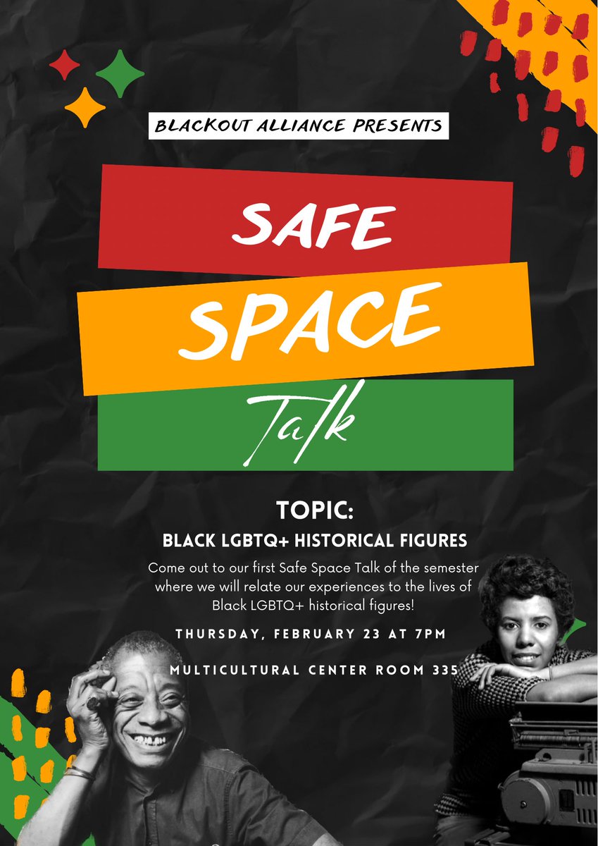 Our first Safe Space Talk of the semester will be THIS Thursday. In honor of Black History Month, we will be talking about different Black LGBTQ+ historical figures, how they have affected us, and how can we relate our experiences to their history. We hope to see you all there!🖤