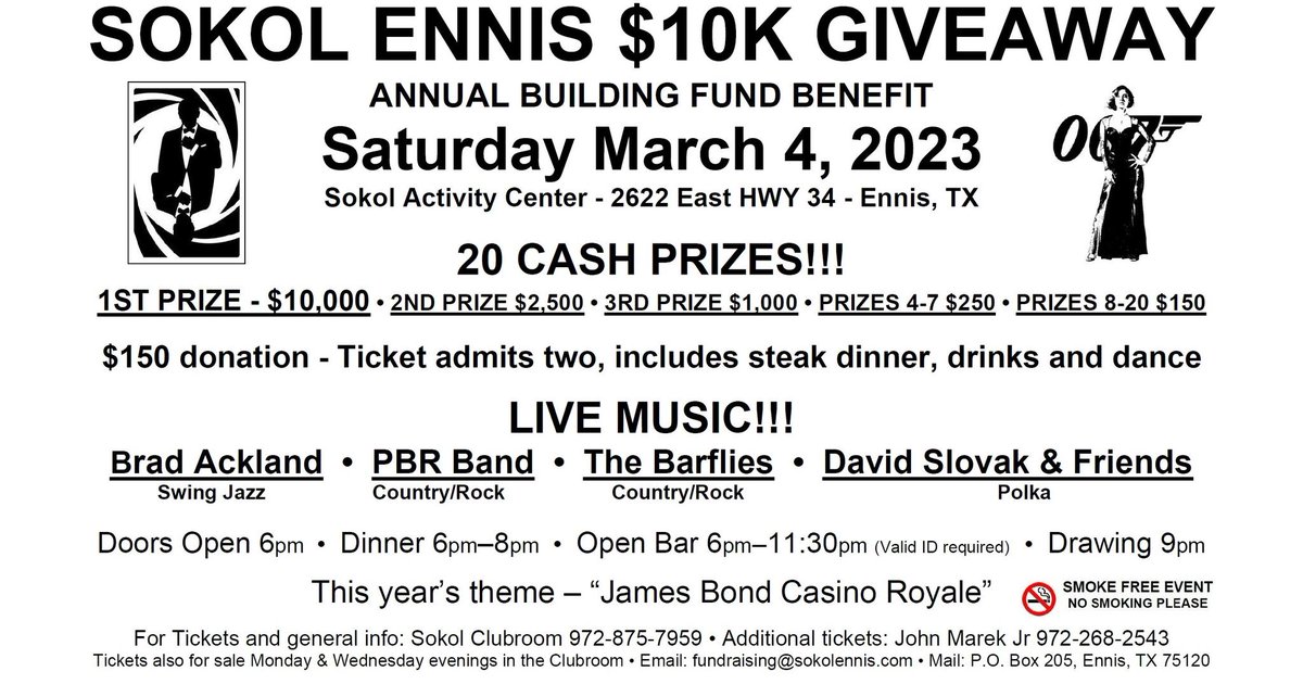 Have you reserved your space yet for the Annual $10K Building Fund Benefit at the Sokol of Ennis, Saturday, March 4th? For tickets and general info call the Sokol Clubroom 972-875-7959.
