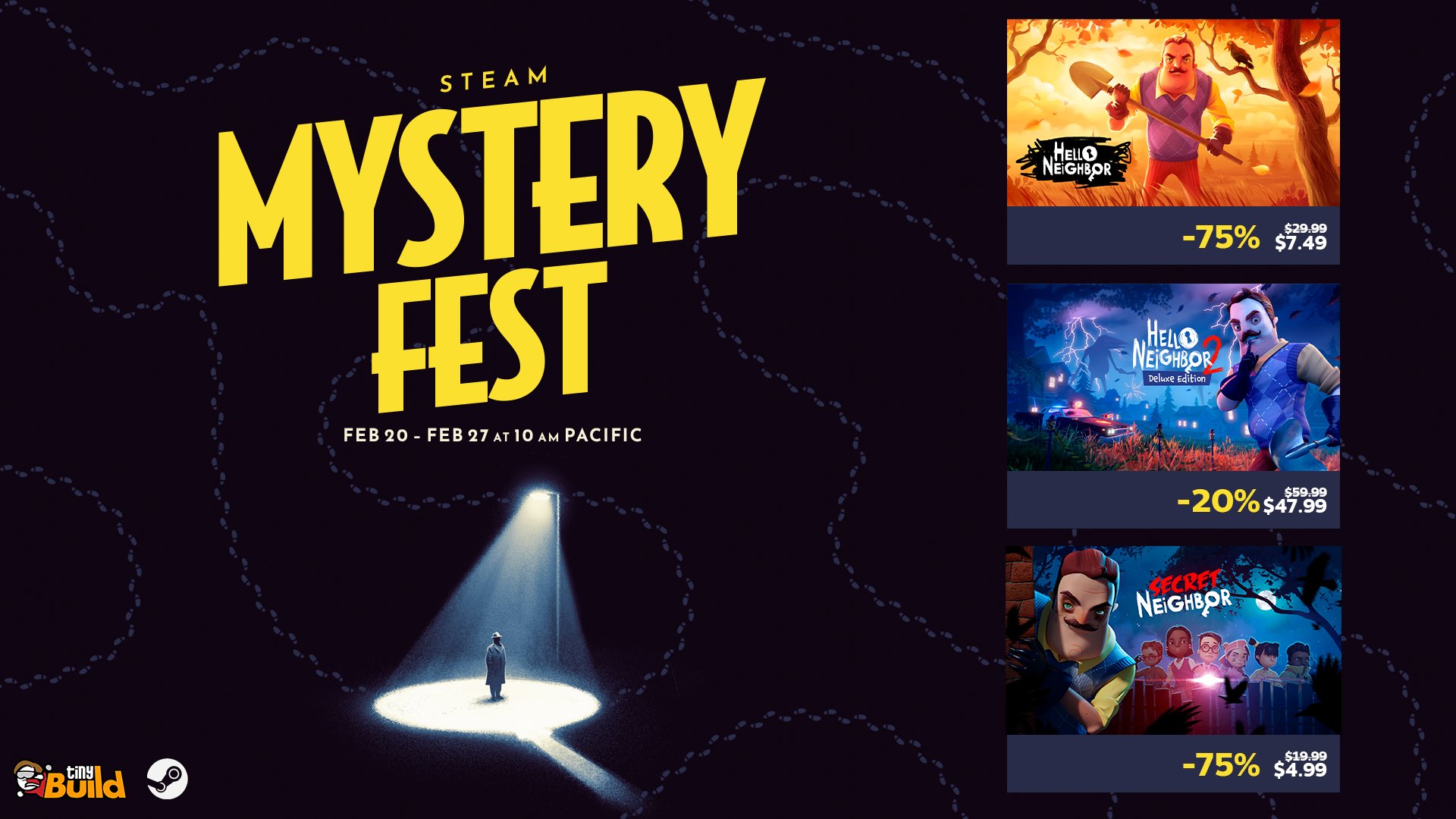 Hello Neighbor Games on X: We're a part of Steam Mystery Fest, save up to  75% on Hello Neighbor Games! Hello Neighbor 2 & Hello Neighbor 2 Deluxe  Edition - 20 %