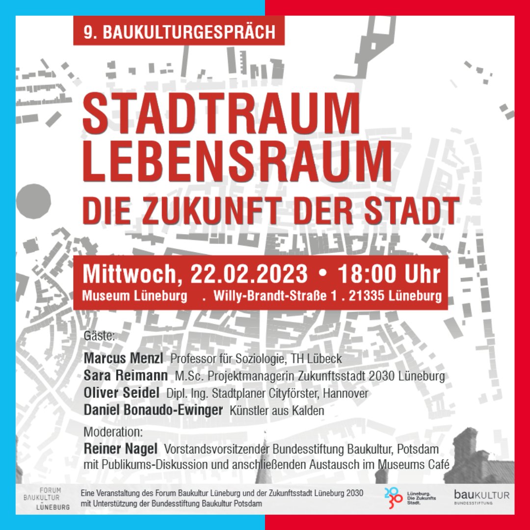 Ohne Öffentlichkeit kein öffentlicher Raum. Wie kann unsere Stadt zukunftsfähig werden? Welche Flächen können wir für das urbane Leben erschließen? Darüber diskutiert das Forum Baukultur Lüneburg e.V. im 9. Baukulturgespräch am Mittwoch, 22.02.2023 um 18 Uhr im Museums Lüneburg.