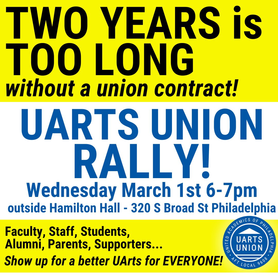 United Academics of Philadelphia (@uaphilly) on Twitter photo TWO years is TOO long without a #UArtsUnion contract for <a href="/UArts/">UniversityoftheArts</a> faculty! Join us for a RALLY on 3/1 to show Prez <a href="/davidyager/">davidyager</a> he needs to leave this University better than he found it! RSVP here or just show up! forms.gle/JLVJAPKQ86dVGW… TWO years is TOO long without a #UArtsUnion contract for <a href="/UArts/">UniversityoftheArts</a> faculty! Join us for a RALLY on 3/1 to show Prez <a href="/davidyager/">davidyager</a> he needs to leave this University better than he found it! RSVP here or just show up! forms.gle/JLVJAPKQ86dVGW…