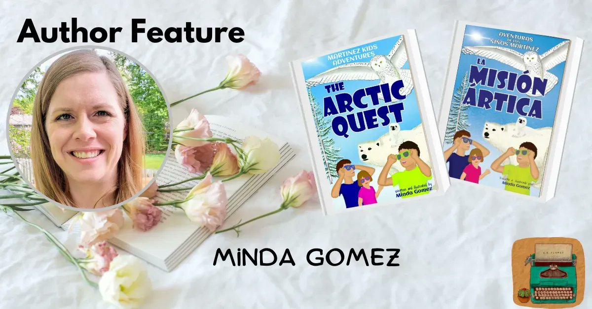 Looking for bilingual chapter books for young readers? Check out what Minda Gomez has to offer! 
buff.ly/3HZzj9y #bilingualbooks @mindagomez #childrensbooks #featuredauthor