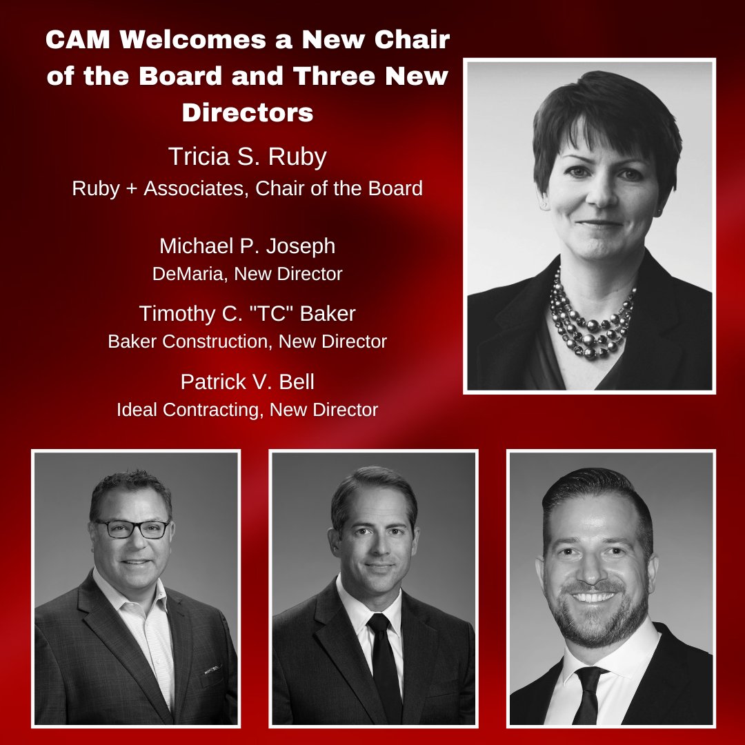 Let's give a warm welcome to our new Chair of the Board - Tricia S. Ruby; and Directors - Michael P. Joseph, Timothy "TC" Baker, and Patrick V. Bell!  We cannot wait to see what your time with us will bring. 

More Info: loom.ly/46BAe_c
#BuildwithCAM #CAM #construction