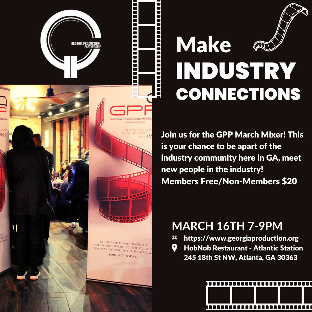 GA_Production's tweet photo. Join us for the March GPP Member Mixer!
Thursday, March 16th, 7-9pm at HOBNOB in Atlantic Station!
https://t.co/9CY5wyjcGE
#mixer #GPPmembership #film #filmnews #GAfilmtaxincentive #behindthecamera #gafilmmakers #GAMovieMaking #GAscreen #GAFilmBeyondATL #HOBNOB https://t.co/7IBqlDxSg2