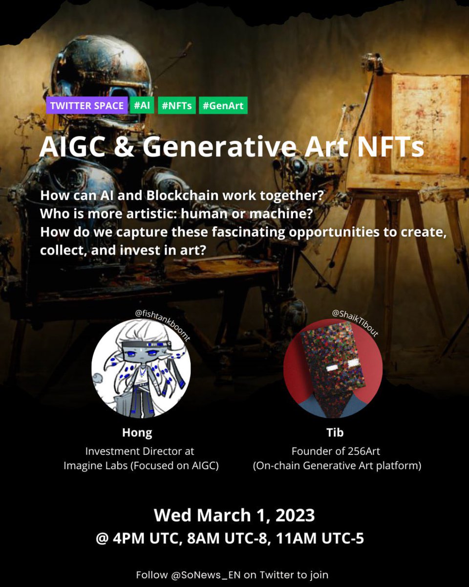 AIGC &amp; Generative Art NFTs are having a moment! And we are here to explore the opportunities with you~ 
Join us on March 1st. Set a reminder here: x.com/i/spaces/1lPKq…

#AI #GenArt #AIGC #Blockchain #NFT