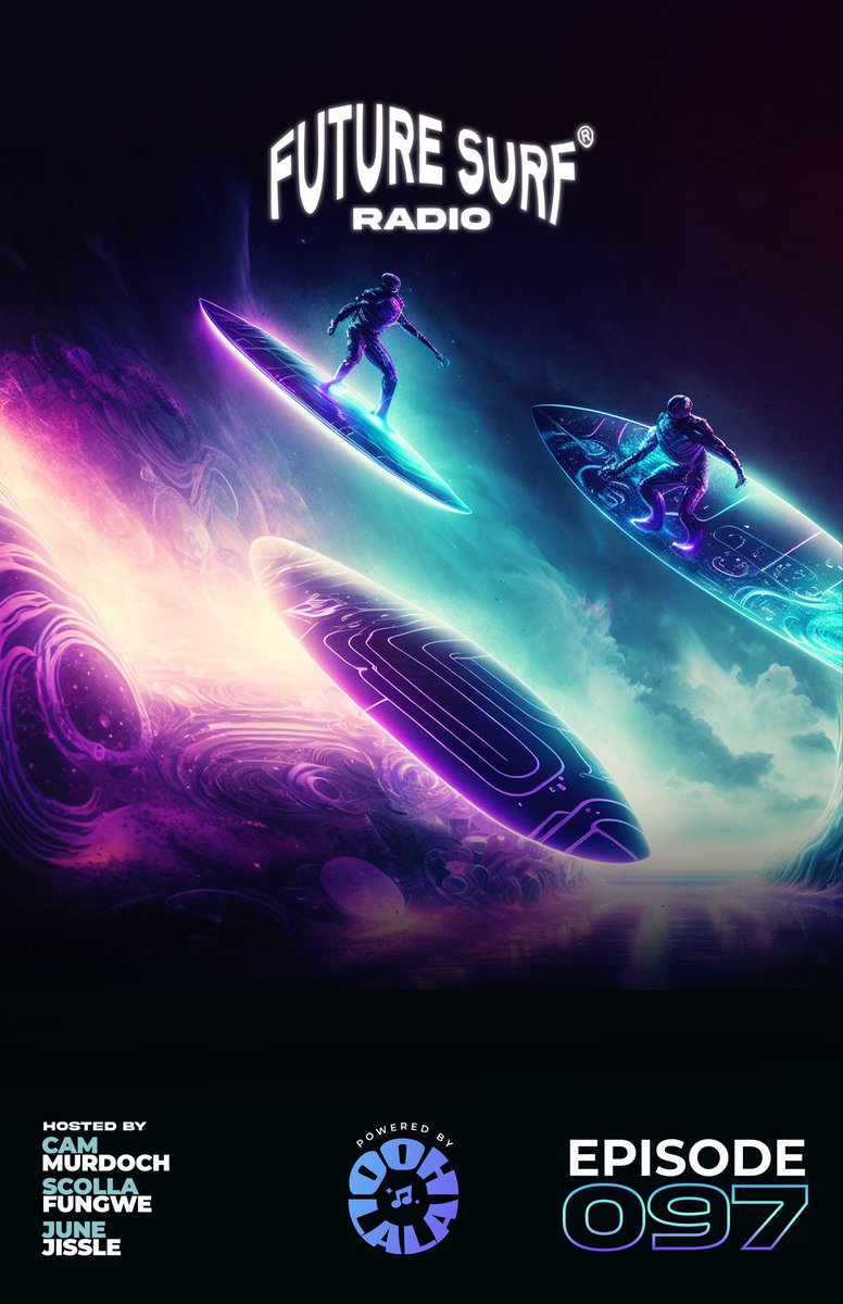 FUTURE SURF RADIO 097 

“Discovering the best music in &amp; out of web3”

Hosts @cammurdochmusic <a href="/Scolla313/">Scolla Fungwe</a> <a href="/Junejissle/">June Jissle</a> 

Sponsored by <a href="/oohlala_xyz/">Oohlala Web3 Music Player</a> 

Art by <a href="/DesignedByOG/">OG Cool</a> 

(Submissions in next tweet)