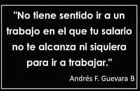 Totalmente de acuerdo con este pensamiento....NO TIENE SENTIDO.
Lo que si tiene sentido es luchar por recuperar el salario que merecemos....