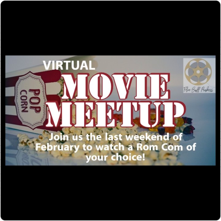 Join FBPs in celebrating the month of love and romance! Watch a romantic comedy, your "old" favorite or a new one, viewer's choice. Then share your pick under the Facebook event or on our IG and Twitter. Use #peakersatthemovies #filmbuffpeakers