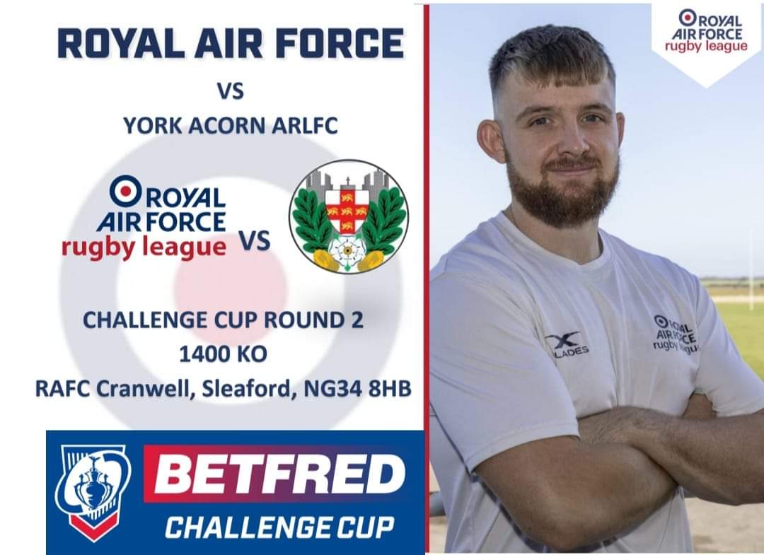 LIVE RUGBY LEAGUE 📅 Saturday 25th February 🏆 @TheChallengeCup ⏰ 2pm 👕 @RAFRugbyLeague 🆚️ @yorkacorn 🏟 RAFC Cranwell, Sleaford, NG34 8HB #TheresNothingLikeLeague #ILoveRugbyLeagueMe #thumpsupforfreddie #RLShirtDay23