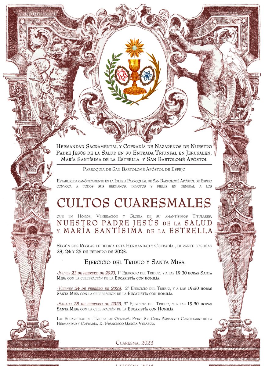CULTOS † Solemnes Cultos Cuaresmales en honor a Nuestro Padre Jesús de la Salud y María Santísima de la Estrella.

📆 23 de Febrero, Jueves 
🕢 19:30 horas: Santa Misa

📆 24 de Febrero, Viernes 
🕢 19:30 horas: Santa Misa

📆 25 de Febrero, Sábado
🕢 19:30 horas: Santa Misa