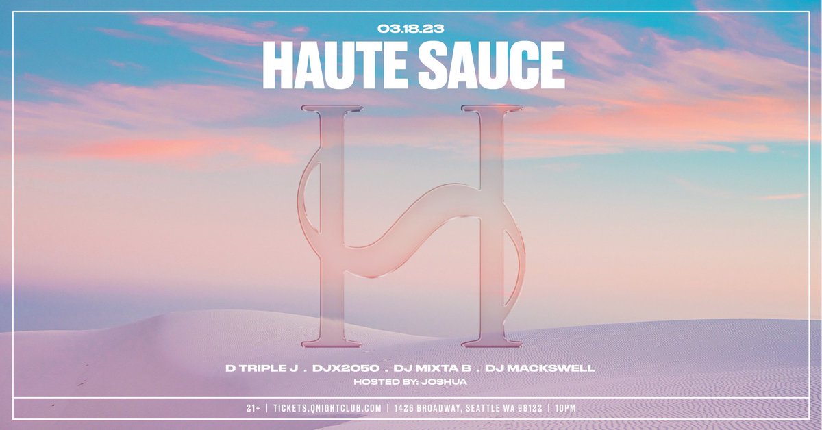 🚨The month of March is looking real good with the return of some of the best on the West Coast at <a href="/HauteSauceSEA/">Haute Sauce</a>!

We’ll see you on March 18th for <a href="/dtriplejay/">JJ G</a>, @djx2050, <a href="/djmixtab/">DJ Mixta B</a>, &amp; <a href="/djMackswell/">MΔCKSWΣLL</a>’s Saturday night takeover. Hosted by Jo$hua. 🔥😳

🎫 bit.ly/3KinUVj