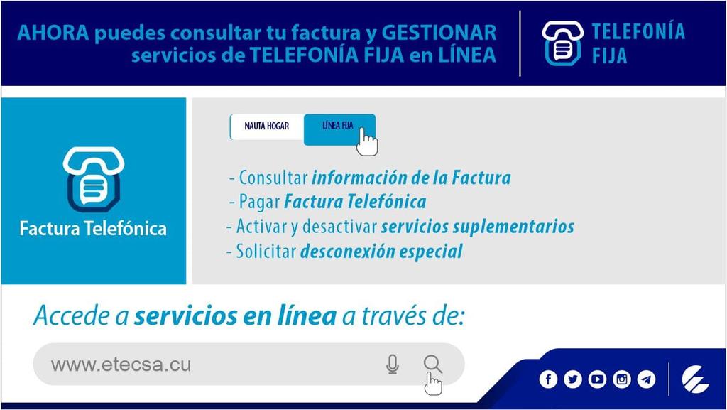 Paga tu #FacturaTelefónica ☎️ a través de Servicios en Línea 📲
👣 Accede a etecsa.cu 
👣 Selecciona el ícono Factura Telefónica.
👣 Inicia sesión con tu usuario y contraseña. 
👣 Escoge la opción Pagar Factura Telefónica.
📌 Puedes realizar el Pago total o parcial.