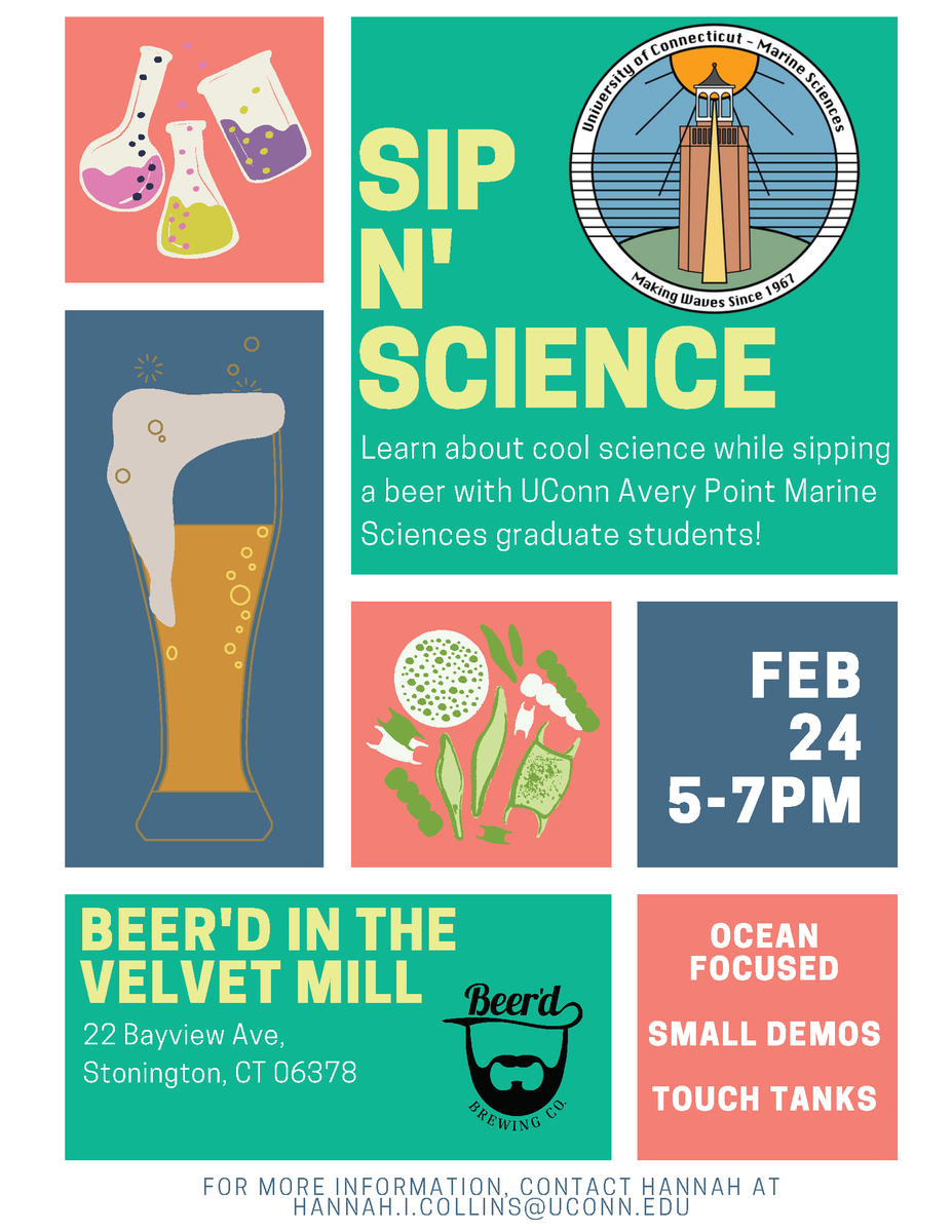 Join us for a Sip n' Science outreach event this Friday, 2/24 from 5-7 pm at <a href="/BeerdBrewing/">Beer'd Brewing Co.</a> in the Velvet Mill. Come enjoy a beverage and some science communication with our grad students who have prepared marine sciences demos. This event is free to attend and open to the public.