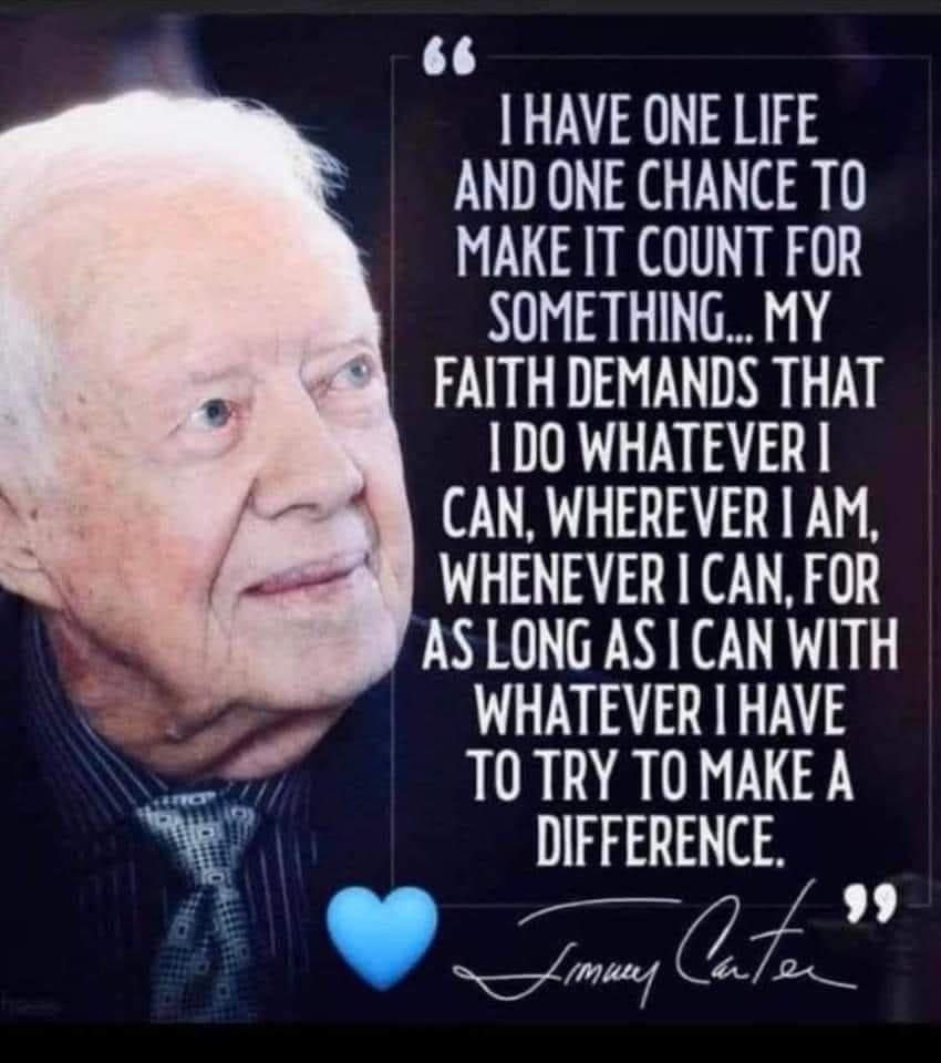 TimSloanDC's tweet photo. Best former President of the US ever. He lived a life of service and is my inspiration for service. He also answered a letter I wrote him in third grade and I'm sure it was him, he signed it. ;-) #JimmyCarter #39POTUS https://t.co/UpyLKdGPbt
