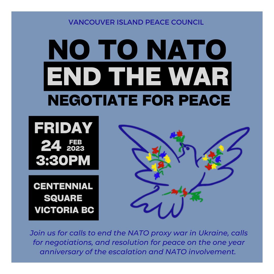 Join us this coming Friday for a rally in Centennial Square to #StopTheWar #StopNATO on the anniversary of the escalation of the war in Ukraine & NATO involvement. Peace now! #CanadaOutOfNATO 🕊️