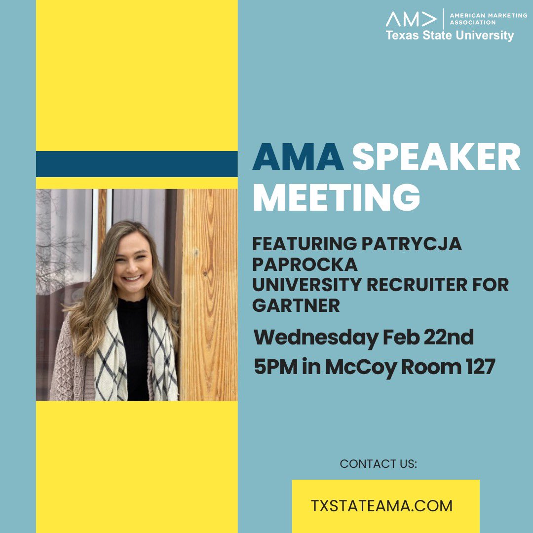 txst_ama's tweet photo. This Wednesday from 5 to 7 PM , join us for a speaker meeting featuring Patrycja Paprocka, a University Recruiter for @Gartner_inc !!! 

#EatEmUpCats #TXSTMarketing #TXST #AMA https://t.co/w2H8Q38Eqe