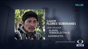 Hace CUATRO años ASESINARON a SAMIR FLORES SOBERANES.

Hasta hoy, sin verdad ni justicia.

Como él, DEFENDEMOS LA VIDA.
RESISTENCIA
DIGNIDAD
AMOR por el agua y por la tierra:
NO a la termoeléctrica ni gaseoductos.

#SamirEsSemilla #DefendiendoLaVida 
<a href="/DuelesMexico_/">antes @DuelesMexico</a>
 <a href="/VIM_Media/">Voices in Movement</a>