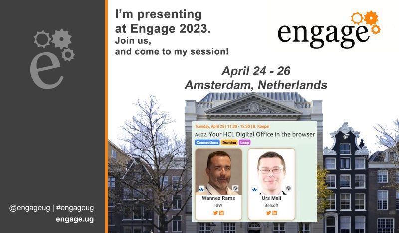 Belsoft sessions at Engage:
Ad02. Your HCL Digital Office in the browser 
Join <a href="/WannesRams/">@wannesrams@chaos.social | Wannes Rams</a> from ISW and <a href="/umeli/">Urs Meli</a> on Tuesday, April 25 from 11:30 - 12:30 for a peek into what the Digital Office in the HCL world could look like in a browser #engageug #hclsoftware #hclambassador #isw