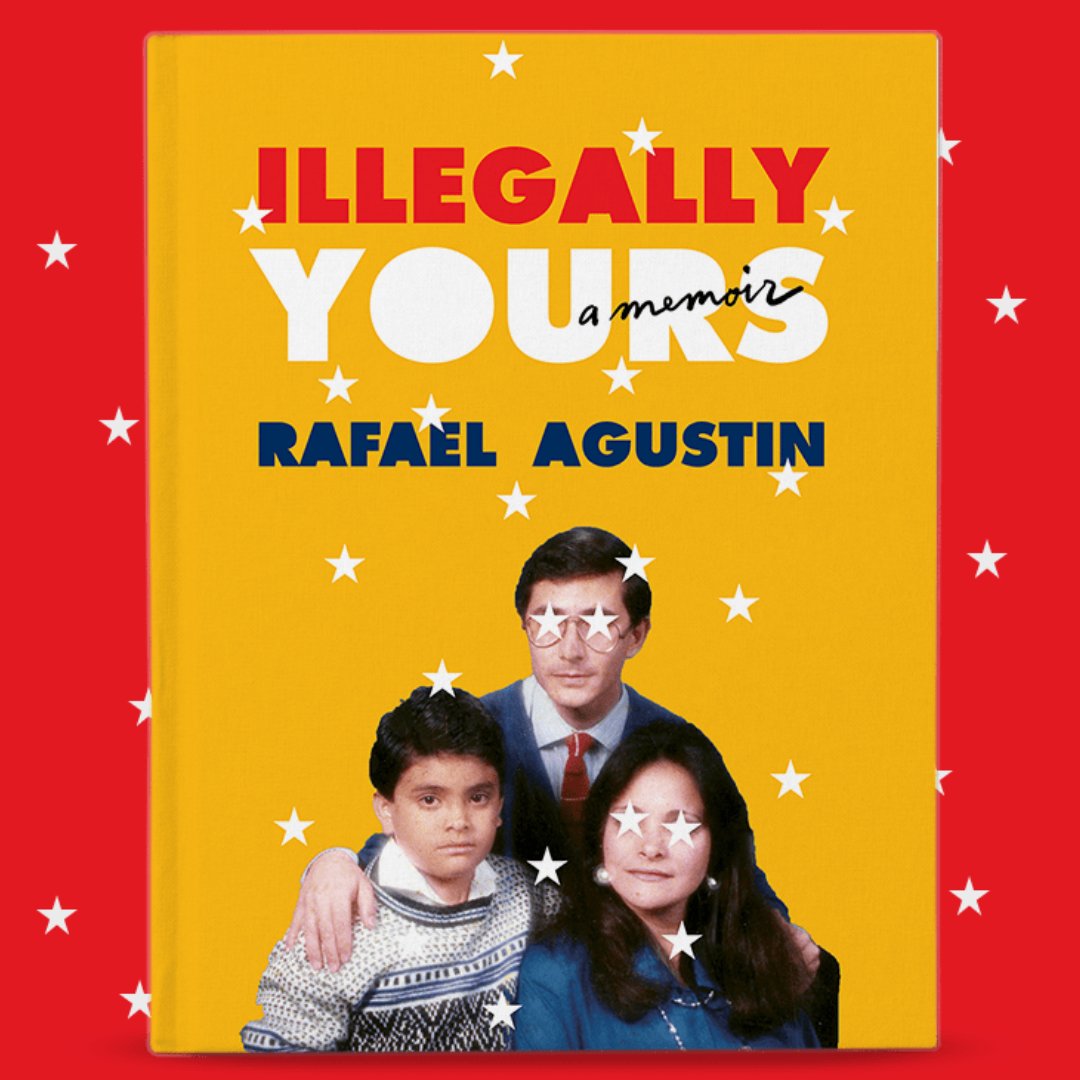 Have you read #IllegallyYours? @mrrafaelagustin shares an 🇺🇸 immigration story about being #undocumented, the culture shock & struggle to keep secrets. Growing up a typical teen, he finds there is something missing #ReadLatinoLit #DreamsShouldNotHaveBorders // 📸 @GrandCentralPub