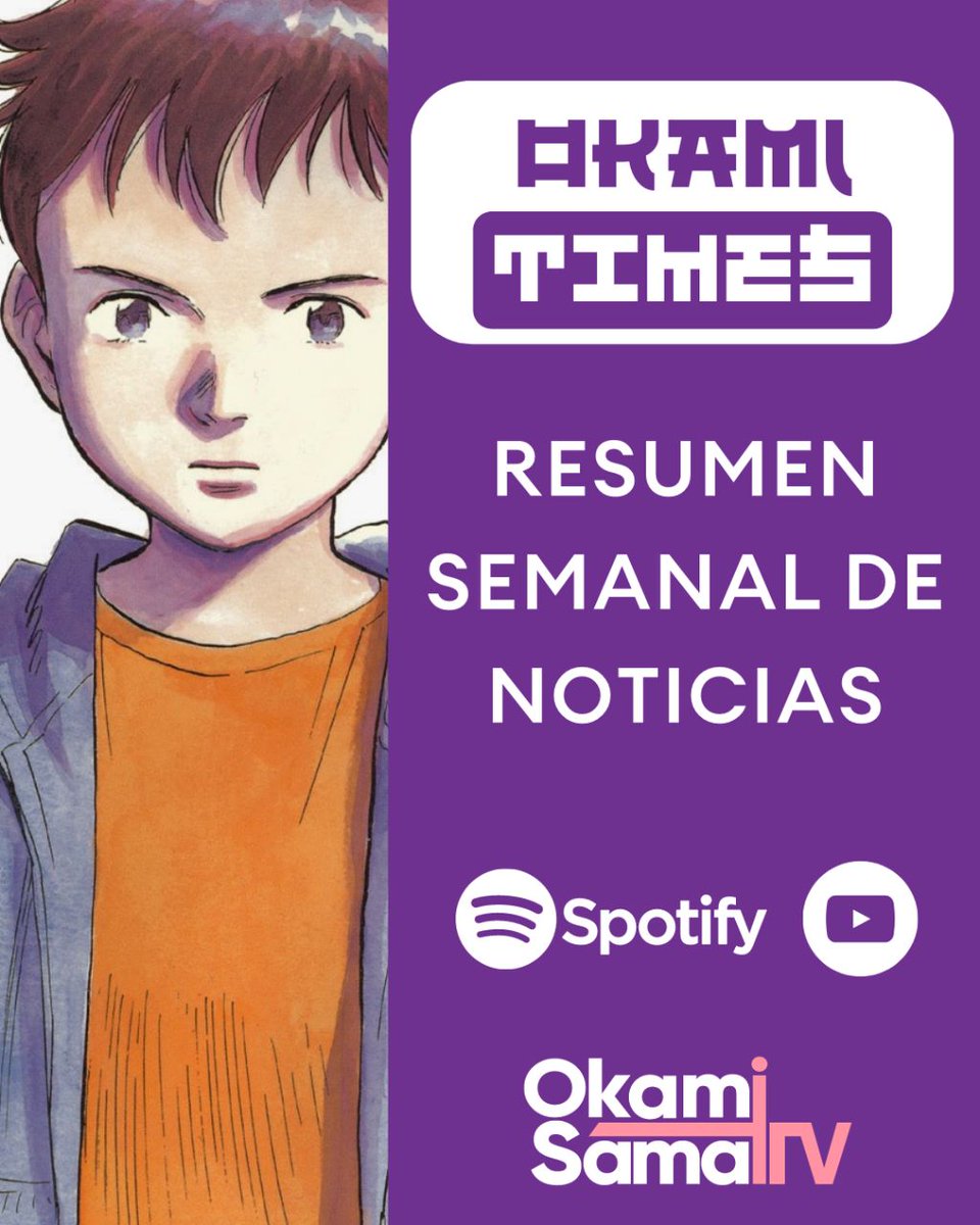 OkamiSamaTV's tweet photo. #OkamiTimes📣| Ya esta aquí el resumen semanal de noticias 13/02 al 17/02 📰

📲Escuchanos en Spotify: https://t.co/J4UAOob8NX

🔔Escuchanos en YouTube:
https://t.co/ydFD92JeWR

#animenews https://t.co/eEUrkymdLU