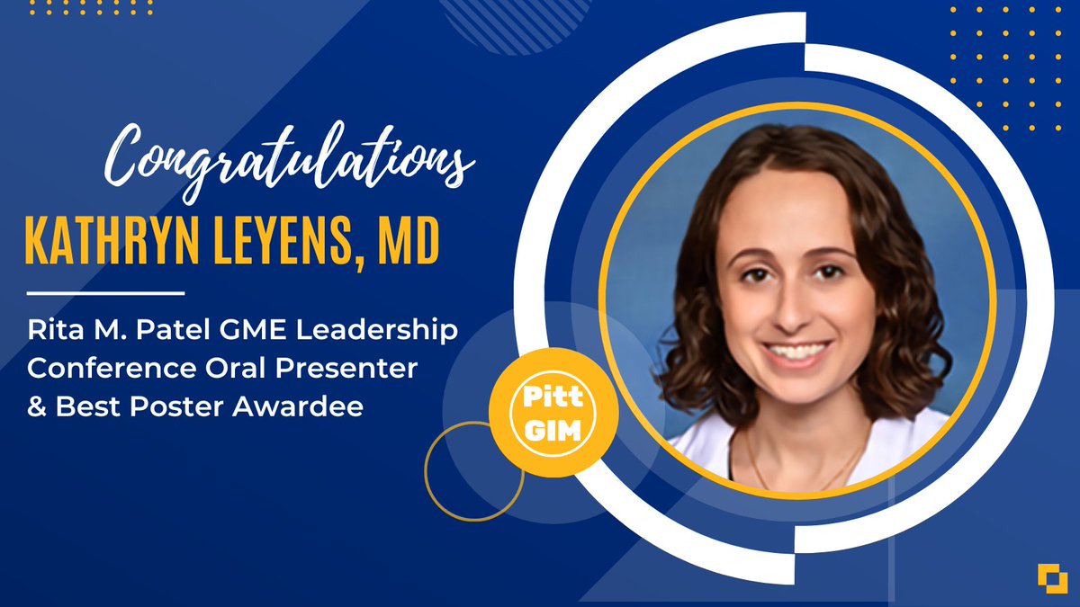 #PittACESfellow @KathrynLeyens was a Rita M. Patel GME Leadership Conference Oral Presenter 𝐀𝐍𝐃 was awarded Best Poster for 'Cultivating a culture of safety: An online curriculum for internal medicine residents on patient safety events & root cause analysis.' 🎉