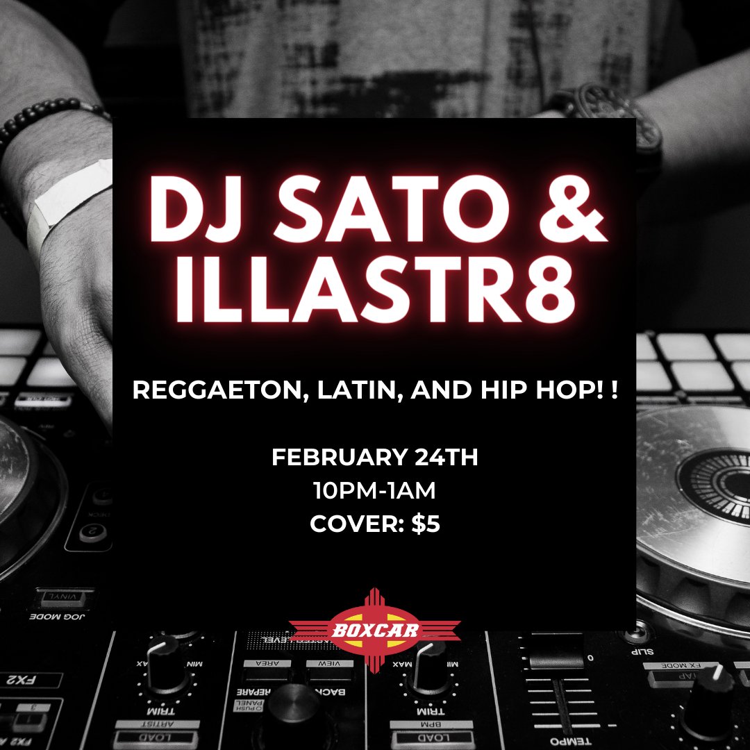 BoxcarSantaFe's tweet image. DJ Sato and ILLASTR8 are blessing the Boxcar sound system once again on February 24th from 10pm-1am. Bring $5 for the cover and good vibes. See you there! #santafeevents #santafenewmexico