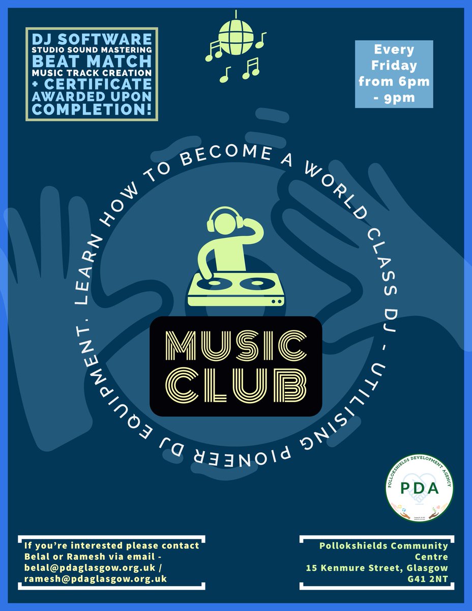 📣 We are launching a music club!

💿 PDA will be starting a music club which focuses on DJ skills, welcome to all within the community.

🗓️ Every Friday 6pm - 9pm at Pollokshields Community Centre.

📧 Please contact Belal / Ramesh to book in and for more information.