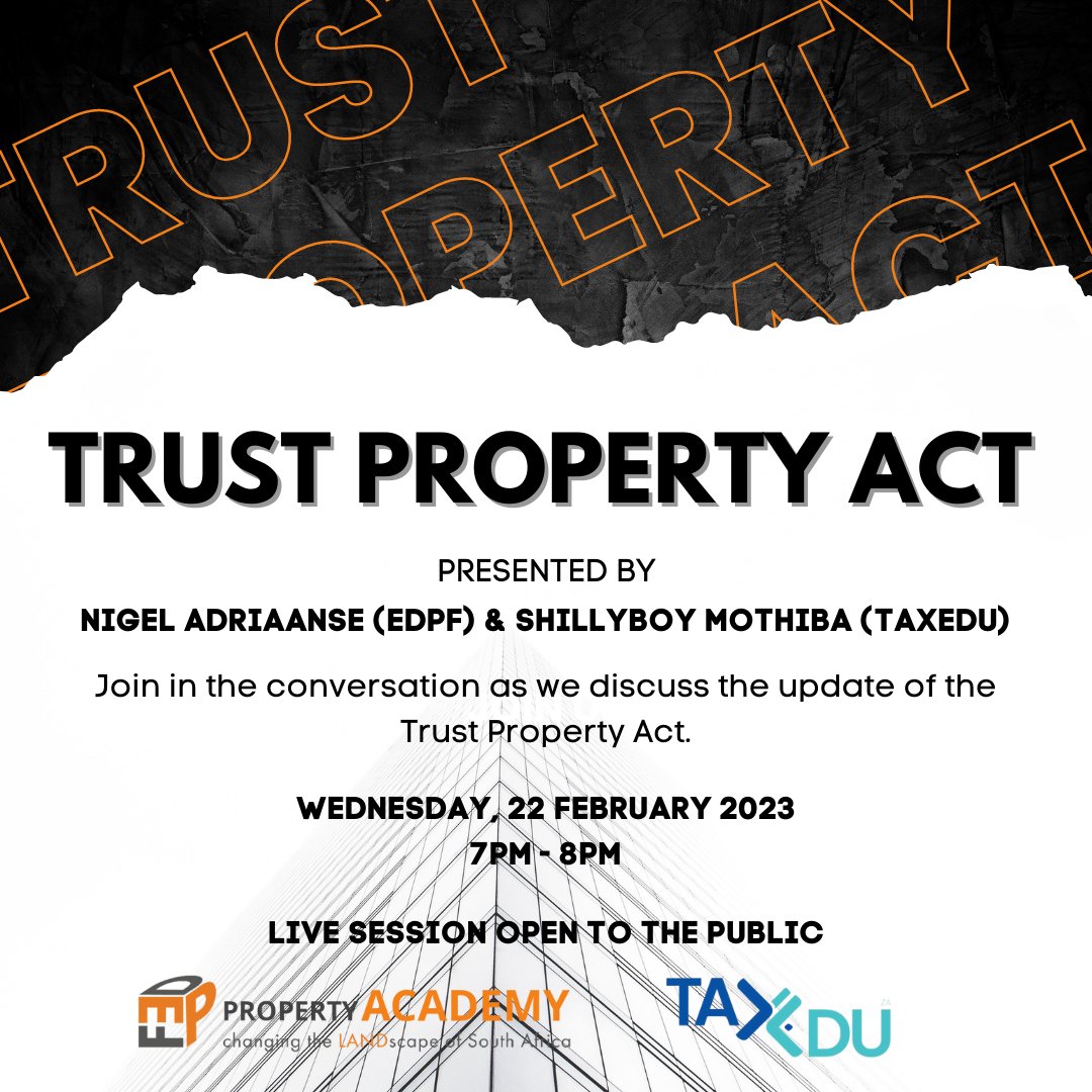 edpropfund's tweet photo. Wednesday, 22 Feb 2023 at 7pm as Nigel and Shillyboy discuss the update of the Trust Property Act. 

LIVE - OPEN TO PUBLIC -  (EMAIL/DM US TO JOIN)

💻 https://t.co/v0N7DCdhcQ
📧studentsupport@edpf.co.za

#trustpropertyact #edpf #property #propertyeducation #1milliontitledeeds https://t.co/BxN7GGZIrl
