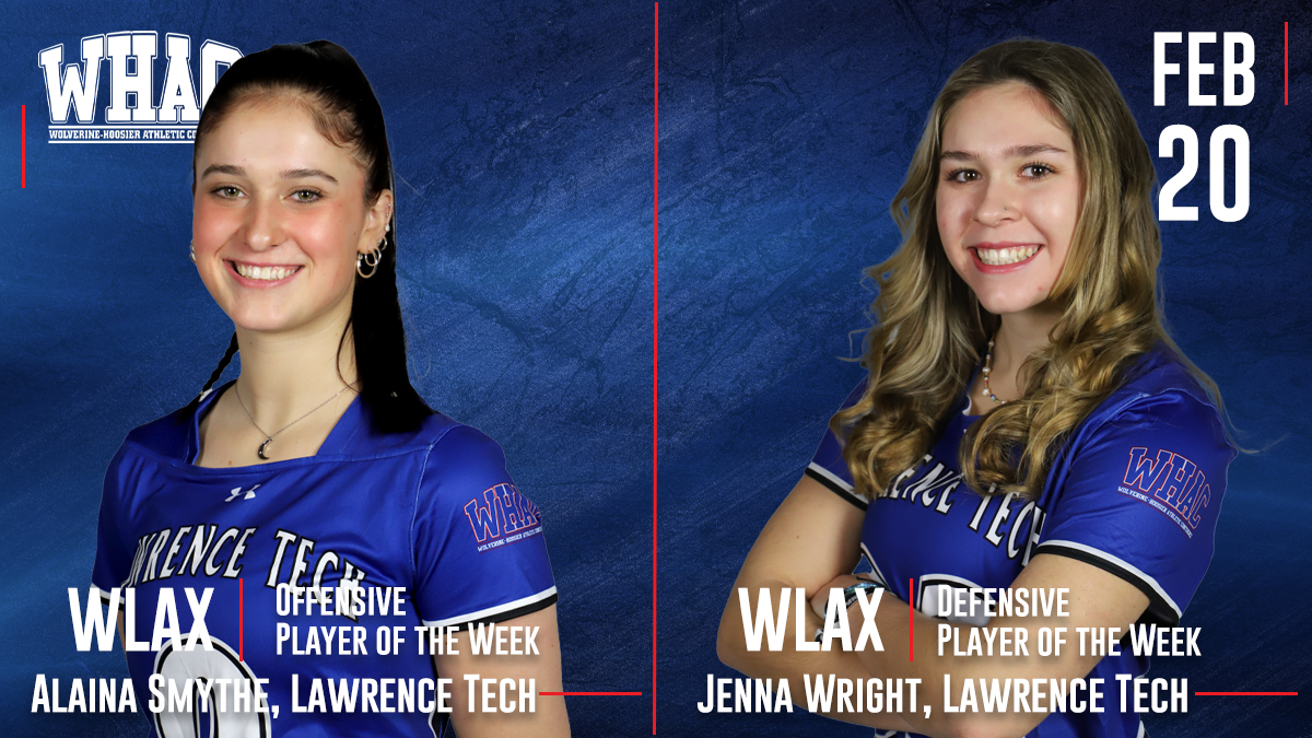WHACAthletics's tweet photo. Lawrence Tech Sweeps Season's First Women's Lacrosse Players of the Week @LTUAthletics
 - https://t.co/xUmI8zXwwW https://t.co/1fsywvJvK7
