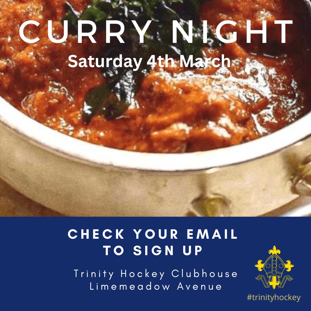 Curry Night - Sign up now!
All friends and family of present, past and future players welcome.
Saturday 4th March
#hockey #midshockey #surreyhockey #londonhockey #croydonhockey #englandhockey #trinityhockey #trinityhockeyparents #trinityhockeyschool #trinityschool