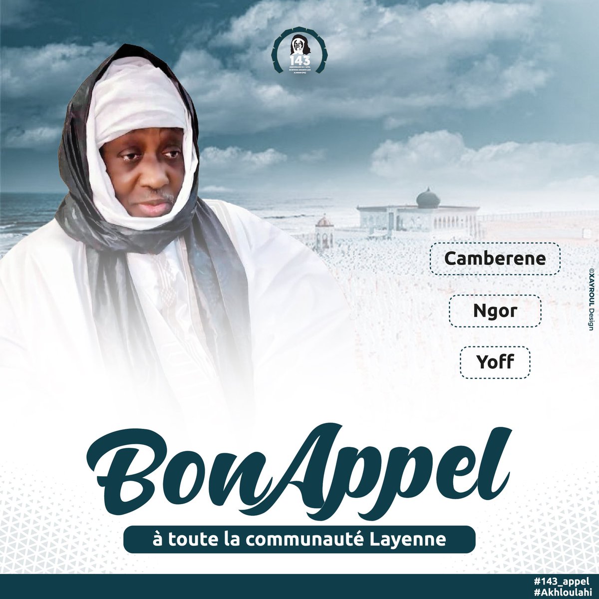 XayrouX's tweet photo. "Adjibou Dahiya lähi yà mahsaral insi wal djinn, inii Rassouli(ahi ileykoum"
"Venez à l'appel de Dieu vous hommes et djinns, je suis l'envoyé de Dieu"

C'est le prétexte de la commémoration de l'Appel historique de Seydina
Limamoul Mahdiyou Lahi Al Mountazar (Psl).
#143appel https://t.co/2NI8shQNh9