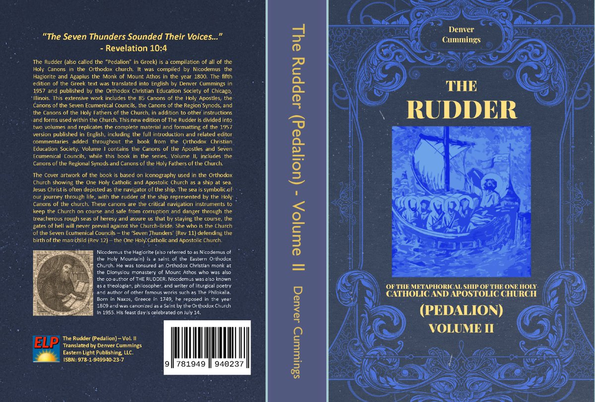New Release from Eastern Light Publishing and Lulu Press - The Rudder (Pedalion) - Volume II.   For PDF sample and order information, visit: easternlightpublishing.com/2023/02/19/the…

#Pedalion #Churchcanons #EasternOrthodoxy #EcumenicalCouncils #canonlaw #churchfathers #Rudder #GreekOrthodox
